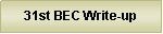 Text Box: 31st BEC Write-up